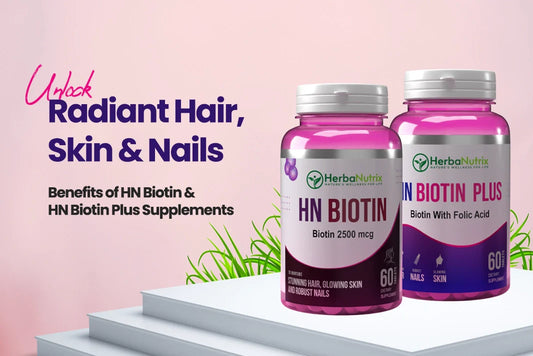Biotin beauty supplements for hair, skin and nails – HN Biotin & HN Biotin Plus