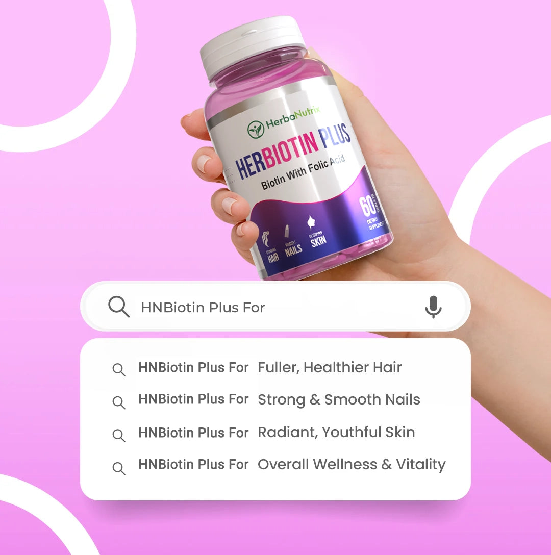 The HN Biotin Plus supplement will assist you in protecting your natural beauty through its dietary components
Use HN Biotin Plus dietary supplement that contains Biotin (USP) 2500 mcg combined with Folic Acid (USP) 800 mcg to grow healthy skin and hair and nails.